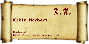 Kikir Norbert névjegykártya